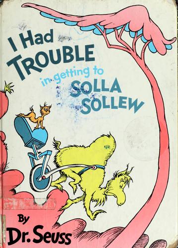 Cover of I had trouble in getting to Solla Sollew