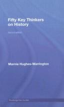 Cover of Fifty key thinkers on history