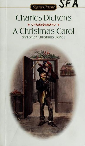 Cover of Christmas Carol and other Christmas Stories (Christmas Carol / Christmas Dinner / Christmas Tree / Story of the Goblins who Stole a Sexton)
