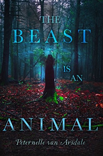 Cover of The Beast Is an Animal