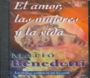 Cover of El amor, las mujeres y la vida