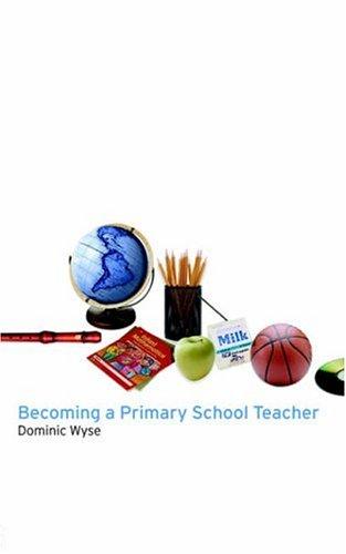 Cover of Becoming a Primary School Teacher