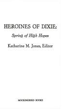 Cover of Heroines of Dixie