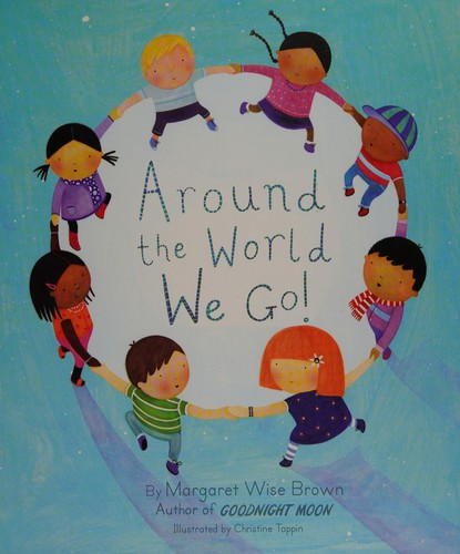 Cover of Around the world we go!