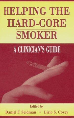 Cover of Helping the hard-core smoker