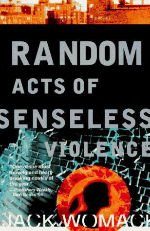Cover of Random acts of senseless violence