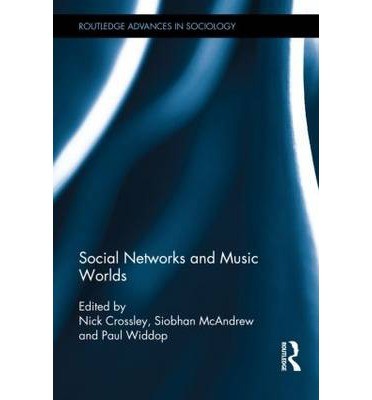 Cover of Social networks and music worlds
