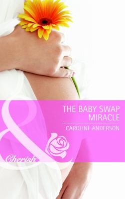Cover of The Baby Swap Miracle