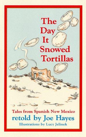 Cover of The day it snowed tortillas