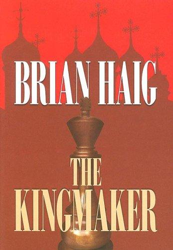 Cover of The kingmaker