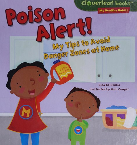 Cover of Poison alert!
