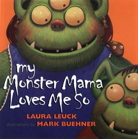 Cover of My Monster Mama Loves Me So