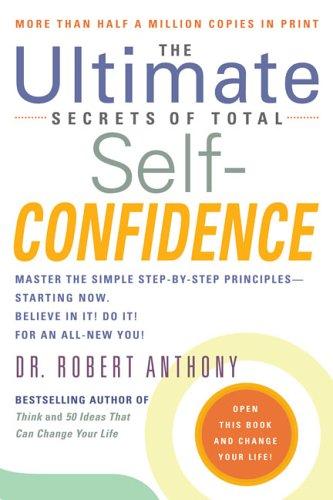 Cover of The ultimate secrets of total self-confidence
