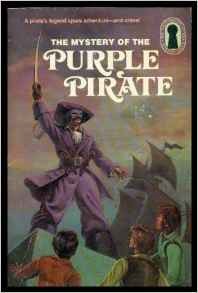 Cover of Misterio Del Pirata Purpura/the Mystery of the Purple Pirate