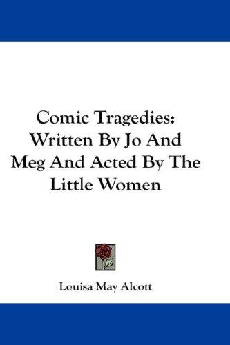 Cover of Comic tragedies