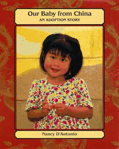 Cover of Our baby from China