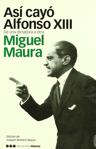 Cover of Así cayó Alfonso XIII