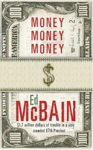Cover of Money, Money, Money (87th Precinct)
