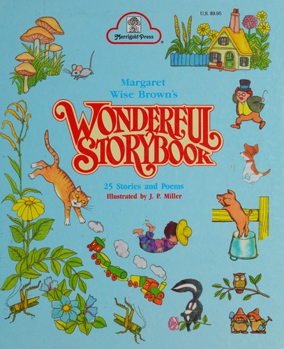 Cover of Margaret Wise Brown's Wonderful Storybook