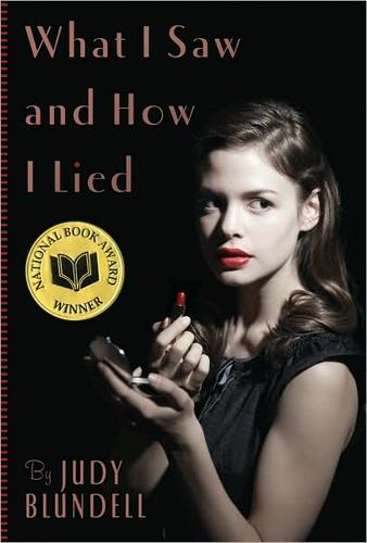 Cover of What I saw and how I lied