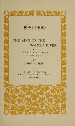 Cover of The king of the Golden River; or, The black brothers