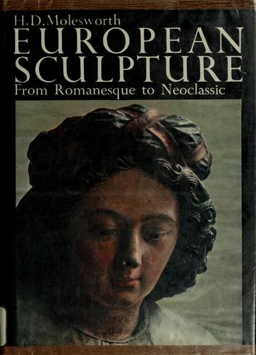 Cover of European sculpture from romanesque to neoclassic