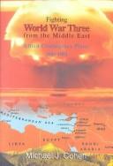 Cover of Fighting World War Three from the Middle East