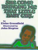 Cover of She Come Bringing Me That Little Baby Girl