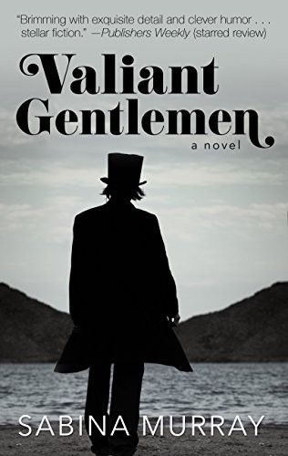 Cover of Valiant gentlemen