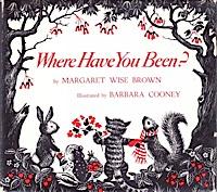 Cover of Where have you been?