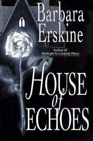 Cover of House Of Echoes