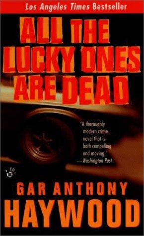 Cover of All the lucky ones are dead