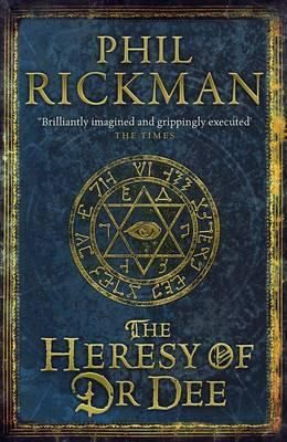 Cover of The Heresy Of Dr Dee