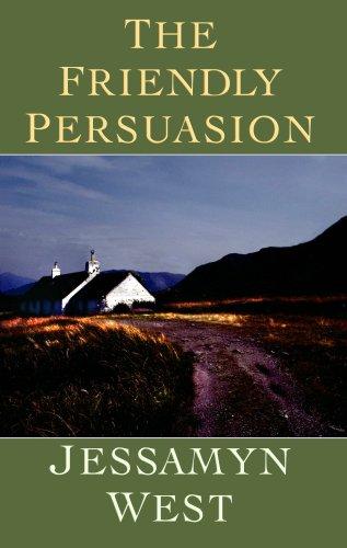 Cover of The Friendly Persuasion