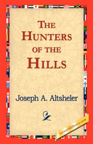 Cover of The Hunters of the Hills
