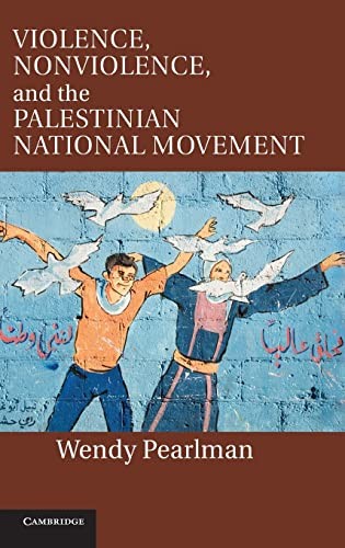 Cover of Violence, nonviolence, and the Palestinian national movement
