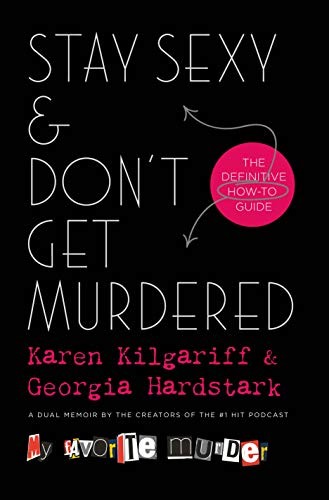 Cover of Stay Sexy & Don't Get Murdered