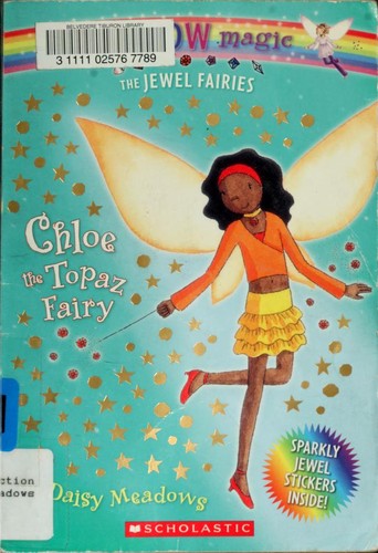 Cover of Chloe the Topaz Fairy