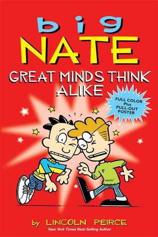 Cover of Big Nate - Great Minds Think Alike