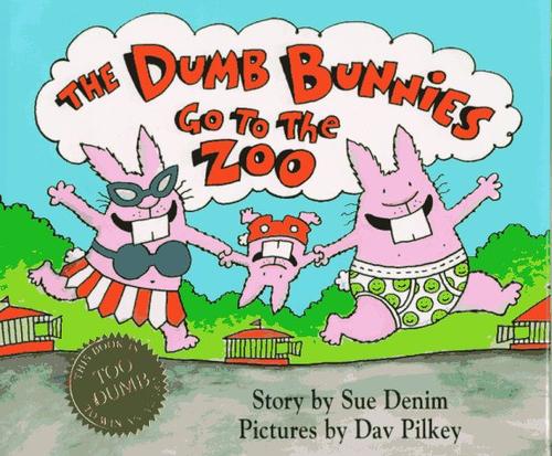 Cover of The Dumb Bunnies go to the zoo
