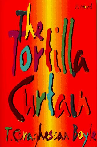 Cover of The tortilla curtain
