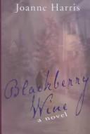 Cover of Blackberry Wine