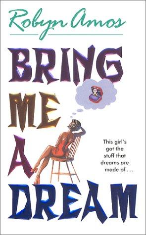 Cover of Bring Me a Dream