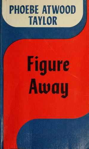 Cover of Figure Away (Asey Mayo Cape Cod Mystery)