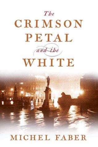 Cover of The Crimson Petal and the White