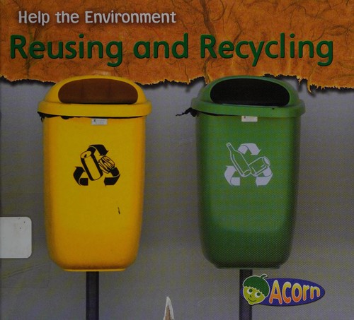 Cover of Reusing and recycling
