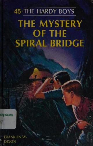 Cover of The Mystery of the Spiral Bridge