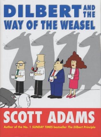 Cover of Dilbert and the Way of the Weasel