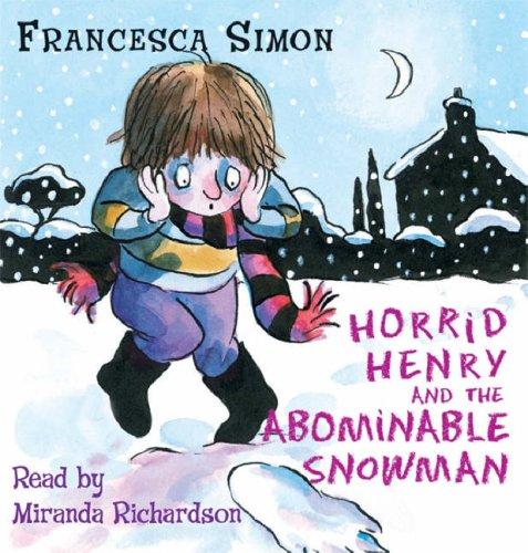 Cover of Horrid Henry and the Abominable Snowman