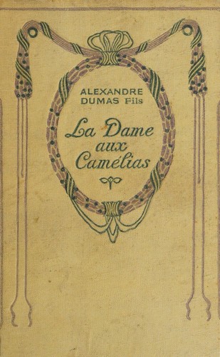 Cover of La dame aux camélias [novel]